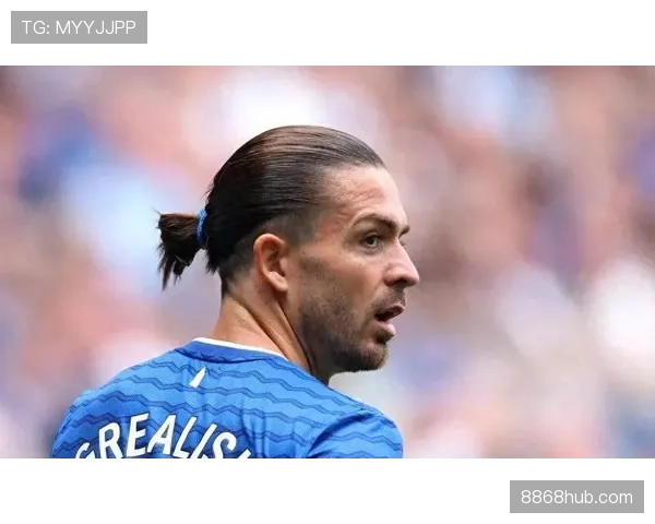 格拉利什本赛季前插与直塞效率提升，撕开防线能力胜过上赛季